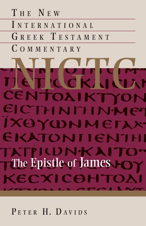 The Epistle of James, New International Greek Testament Commentary (NIGTC)