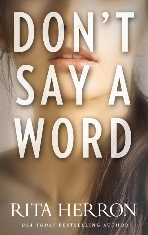 Don&#x27;t Say a Word