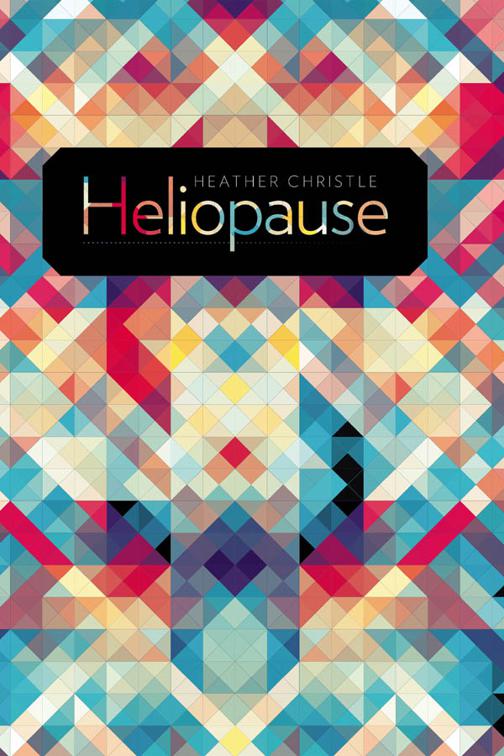 Heliopause, Wesleyan Poetry Series