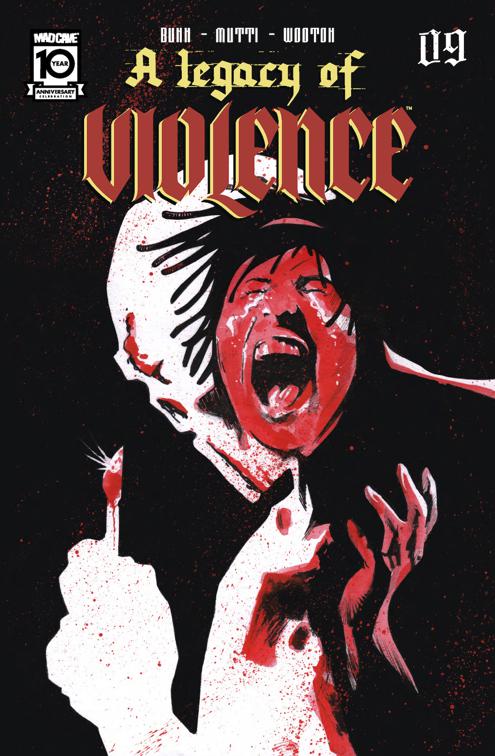 A Legacy of Violence #9, A Legacy of Violence