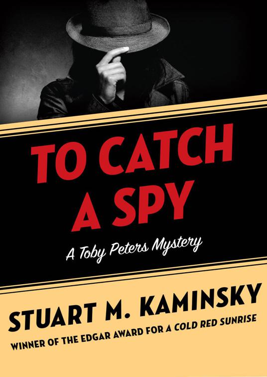 To Catch a Spy, The Toby Peters Mysteries