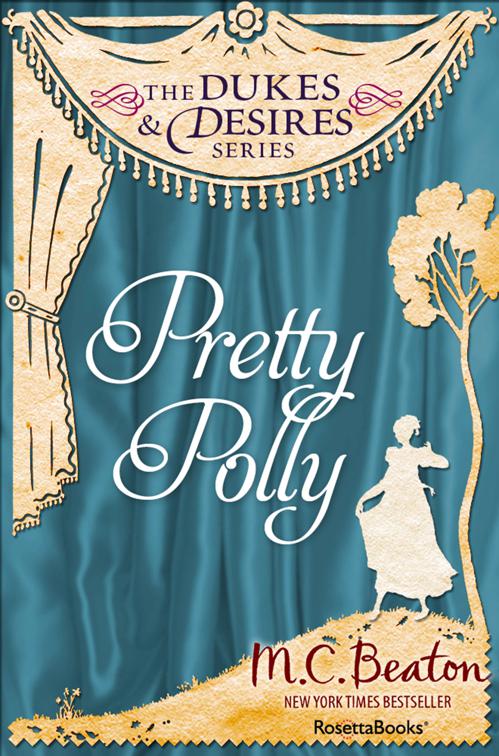 Pretty Polly, The Dukes and Desires Series