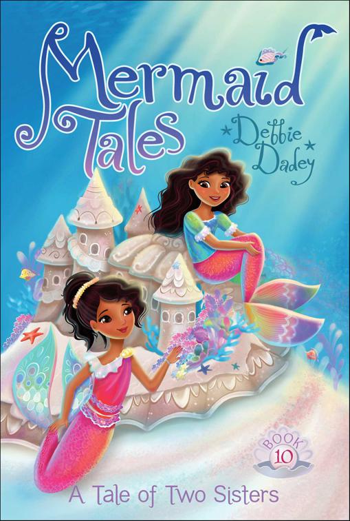 Tale of Two Sisters, Mermaid Tales