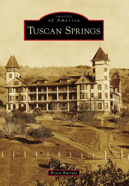 Tuscan Springs, Images of America
