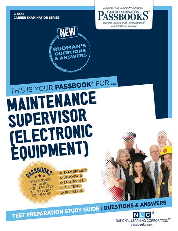 Maintenance Supervisor (Electronic Equipment), Career Examination Series