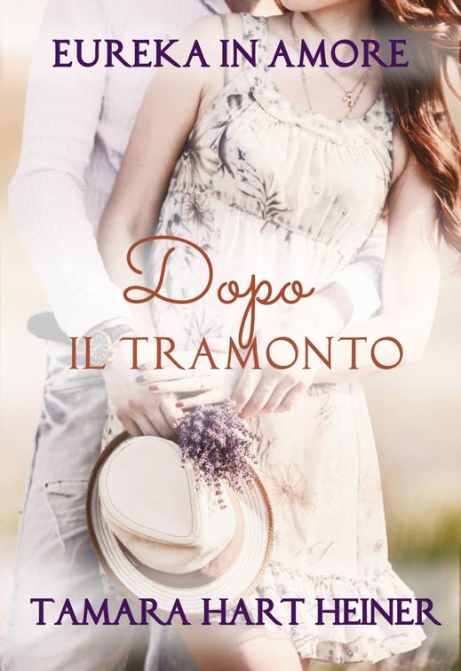 Dopo il tramonto, Eureka in Amore