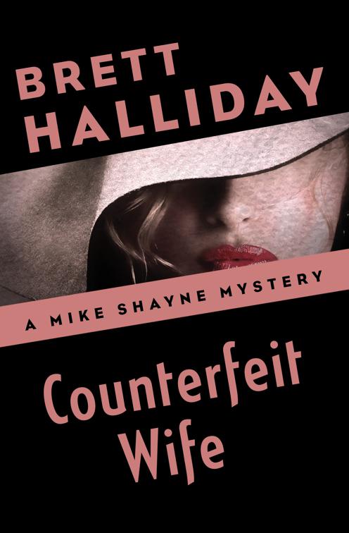 Counterfeit Wife, The Mike Shayne Mysteries