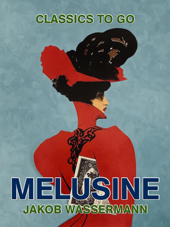 Melusine, Classics To Go