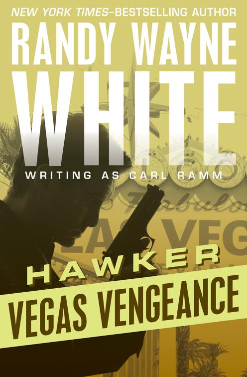 Vegas Vengeance, Hawker