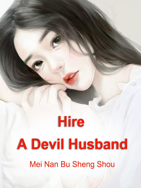 Hire A Devil Husband, Volume 3