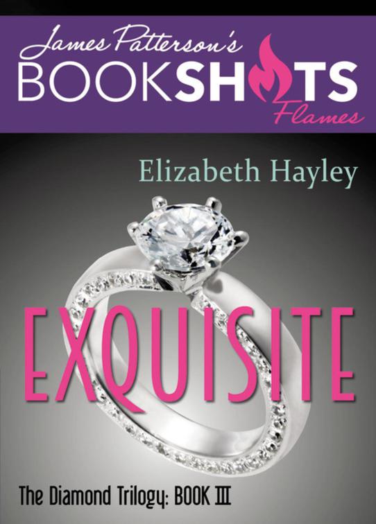 Exquisite, The Diamond Trillogy