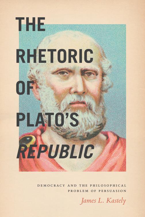 Rhetoric of Plato&#x27;s Republic