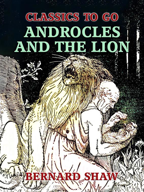 Androcles and the Lion, Classics To Go