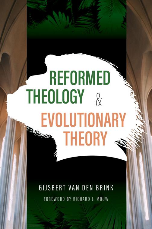 This image is the cover for the book Reformed Theology and Evolutionary Theory