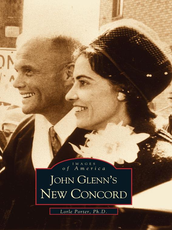 John Glenn&#x27;s New Concord, Images of America