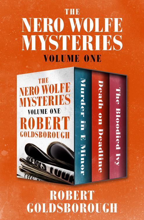 Nero Wolfe Mysteries Volume One, The Nero Wolfe Mysteries