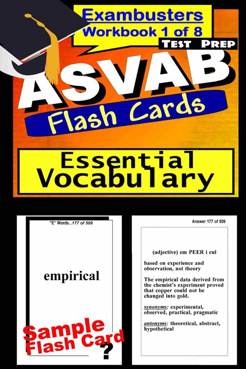 ASVAB Test Prep Essential Vocabulary Review--Exambusters Flash Cards--Workbook 1 of 8, Exambusters ASVAB