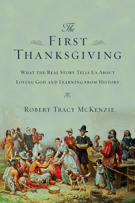 This image is the cover for the book The First Thanksgiving