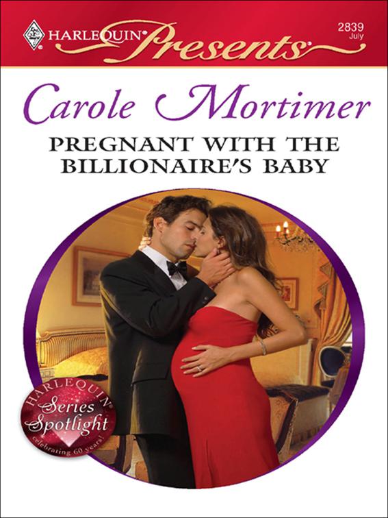 Pregnant with the Billionaire&#x27;s Baby