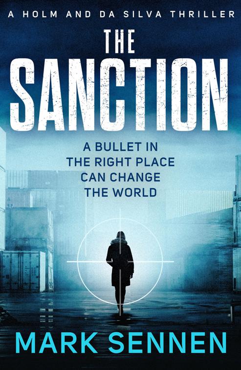 Sanction, Holm &amp; da Silva Thrillers