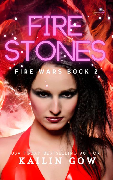 Fire Stones, Fire Wars Series