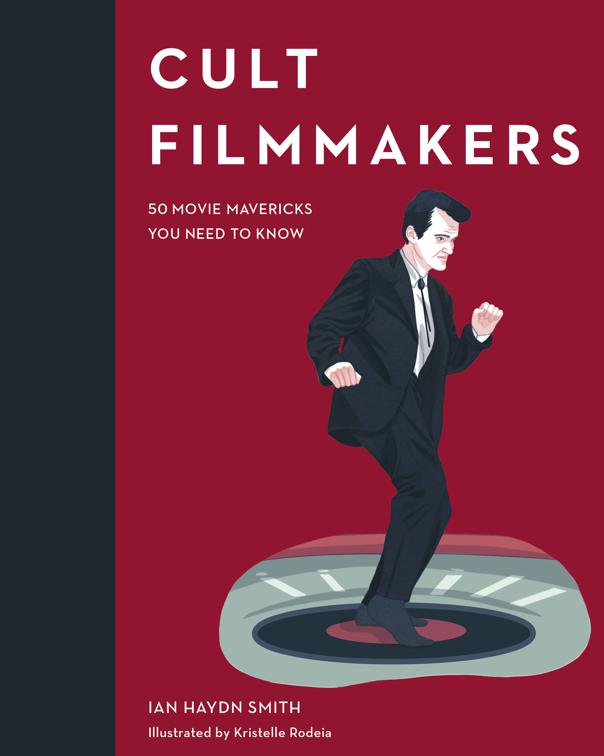 Cult Filmmakers, Cult Figures