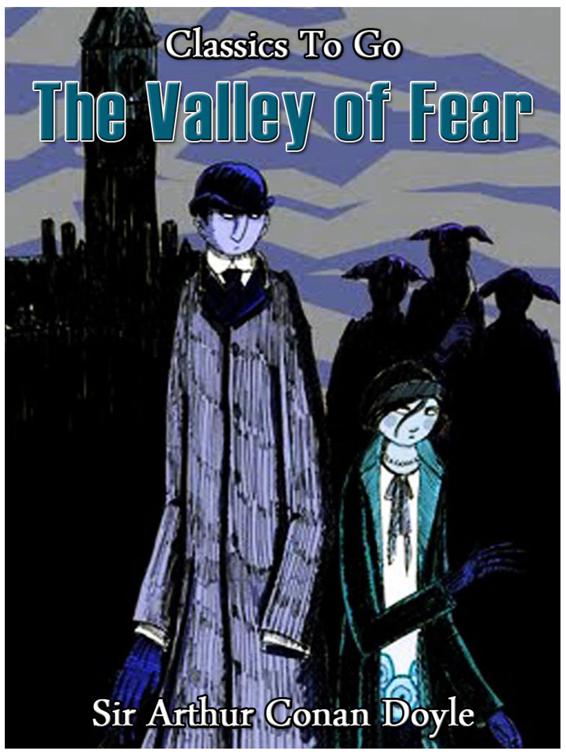 The Valley of Fear, Classics To Go
