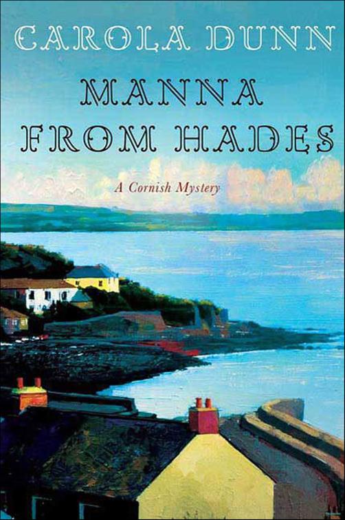 Manna from Hades, Cornish Mysteries