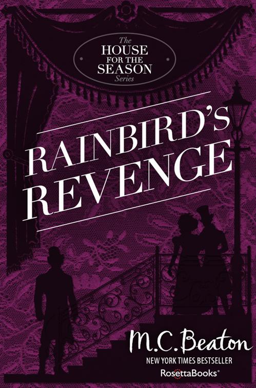 Rainbird&#x27;s Revenge, The House for the Season Series
