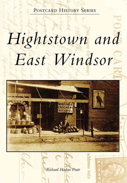 Hightstown and East Windsor, Postcard History