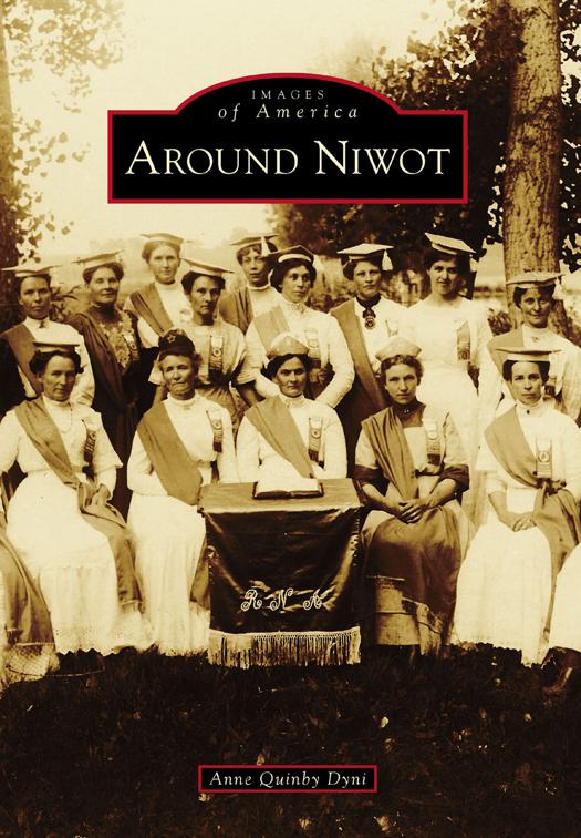 Around Niwot, Images of America