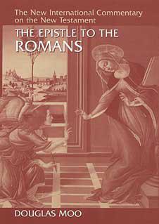 The Epistle to the Romans, New International Commentary on the New Testament (NICNT)