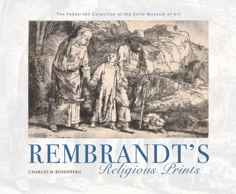 Rembrandt&#x27;s Religious Prints