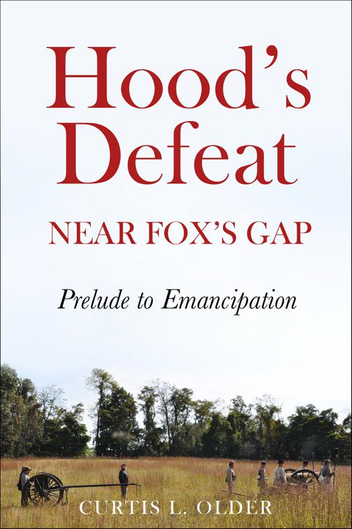 Hood&#x27;s Defeat Near Fox&#x27;s Gap