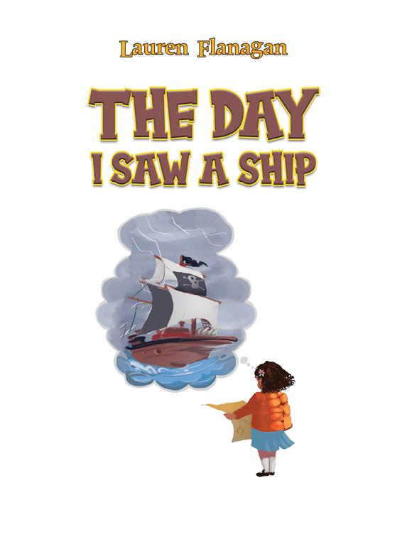 The Day I Saw a Ship