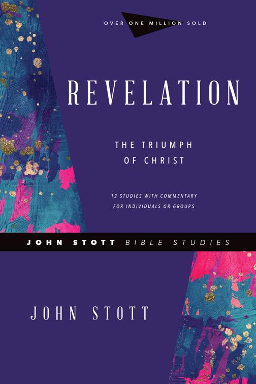Revelation, John Stott Bible Studies