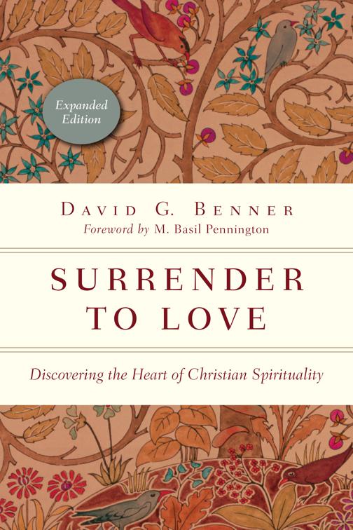 Surrender to Love, The Spiritual Journey