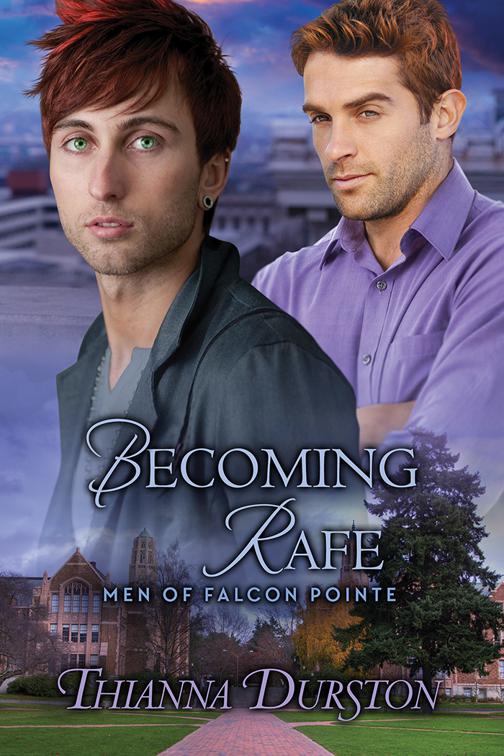 This image is the cover for the book Becoming Rafe, Men of Falcon Pointe