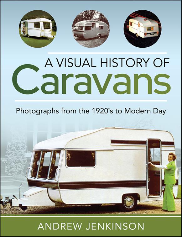 Visual History of Caravans