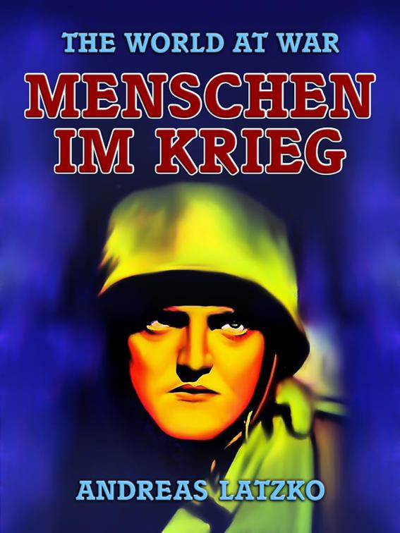 Menschen im Krieg, Classics To Go