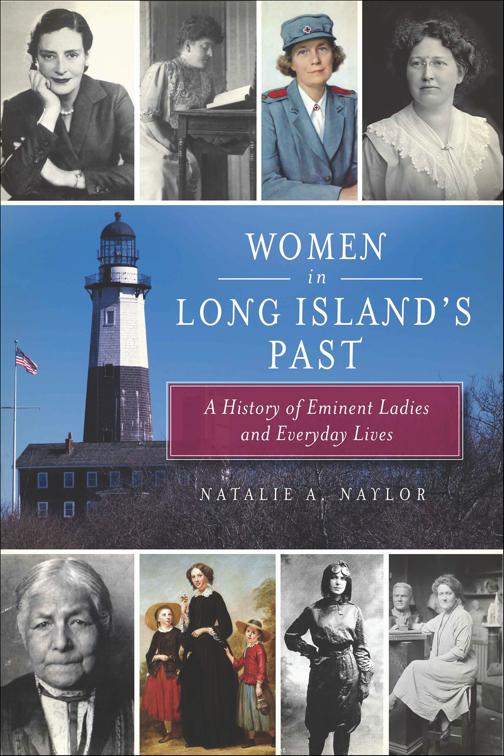 Women in Long Island&#x27;s Past