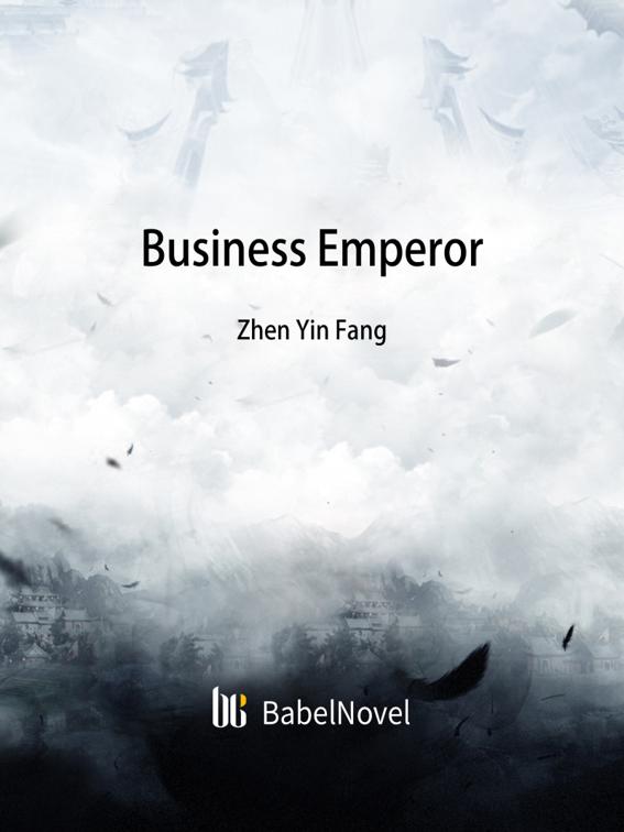 This image is the cover for the book Business Emperor, Volume 1