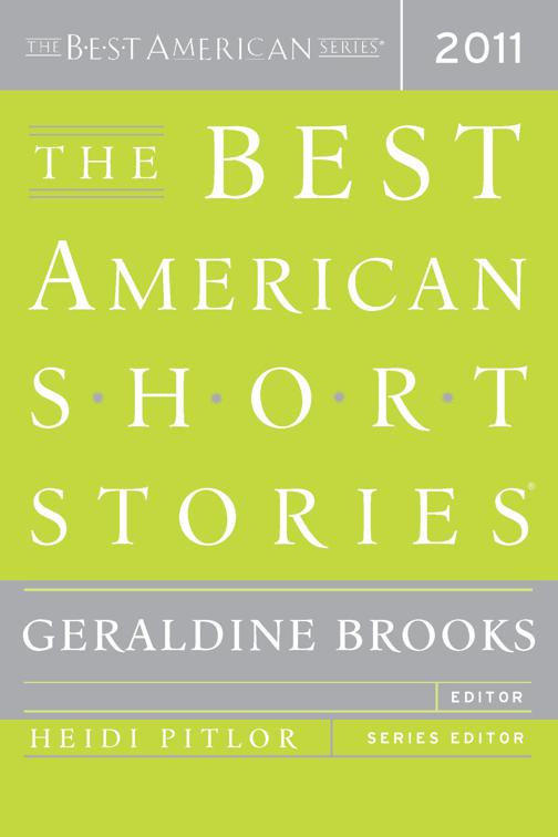 Best American Short Stories 2011, The Best American Series