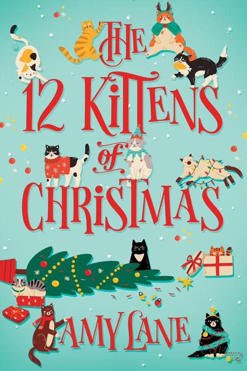 This image is the cover for the book 12 Kittens of Christmas