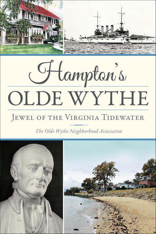 Hampton&#x27;s Olde Wythe