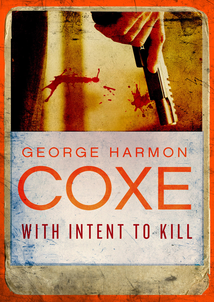 This image is the cover for the book With Intent to Kill