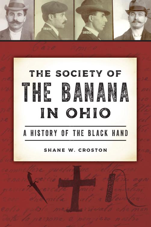This image is the cover for the book The Society of the Banana in Ohio, True Crime
