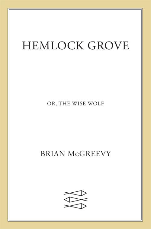 Hemlock Grove