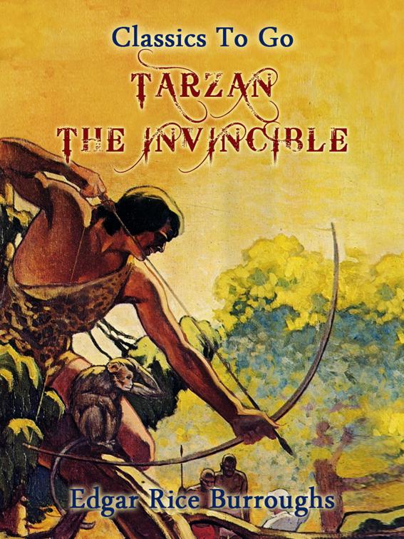 Tarzan the Invincible, Classics To Go