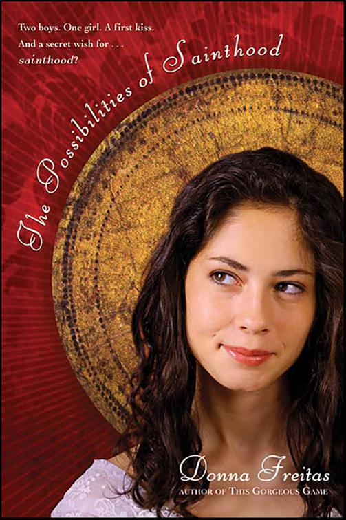 Possibilities of Sainthood